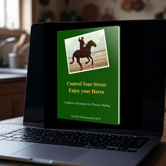Control Your Stress & Enjoy Your Horse Digital Download (PDF)